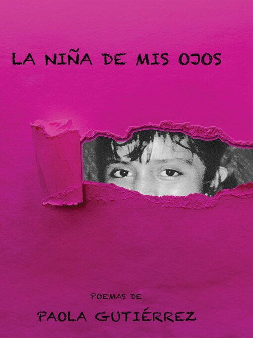 Title details for La Niña de Mis Ojos by Paola Gutiérrez - Available